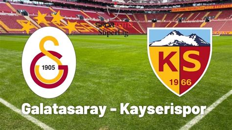 Galatasaray kayserispor maçı canli izle şifresiz